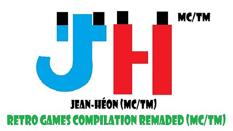 Jean Héon Retro Games Compilation Remaded (MC/TM) WIP #15