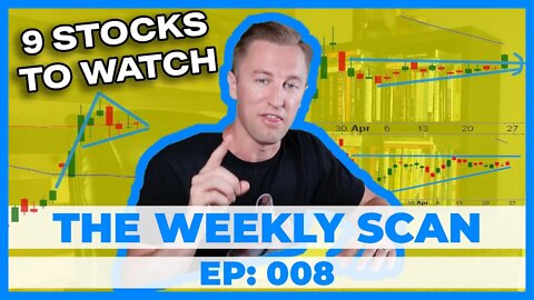 9 HOT Stocks To Watch This Week | Technical Analysis Chart Patterns | Weekly Watchlist EP 008