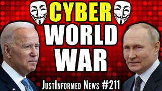 Will Globalists Try To Start WW3 With A GLOBAL CYBER ATTACK Blaming Russia? | JustInformed News #211