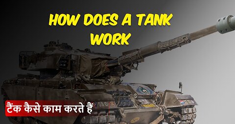How does a Tank work || Decoding the Beast: A Deep Dive into Military Tanks