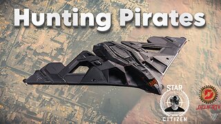 🔴 LIVE - Star Citizen [ Hunting Pirates with a Stealth Bomber]