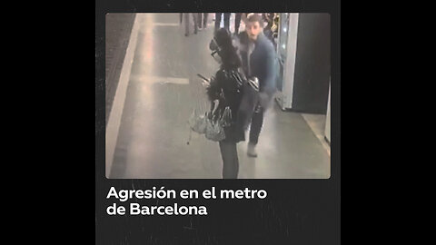 Un hombre agrede a varias mujeres en el metro de Barcelona