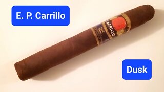 E.P. Carrillo Dusk cigar review