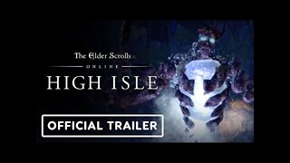 The Elder Scrolls Online: High Isle - Official Gameplay Launch Trailer