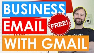 How To Use Your Business Email with Google Gmail for FREE