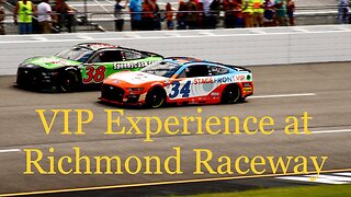 Stage Front VIP Fan Experience at Richmond Raceway - NASCAR Truck and Cup Race (2023)