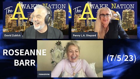 Roseanne on The Awake Nation (7/5/23)