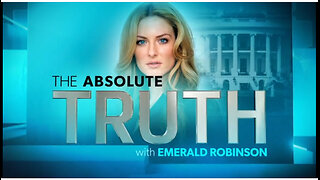 The Absolute Truth With Emerald Robinson January 8, 2024