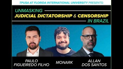CENSURA E DITADURA JUDICIÁRIA, EVENTO NA FLORIDA INTERNATIONAL UNIVERSITY