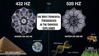 432 Hz and 528 Hz EXPLAINED The Most Powerful Frequencies in The Universe