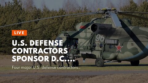 U.S. Defense Contractors Sponsor D.C. Party for Ukrainian Forces Amid Ongoing War