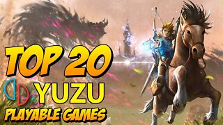 TOP 20 YUZU EMULATOR PLAYABLE GAMES 🎮 2022 | Fully Playable✔️