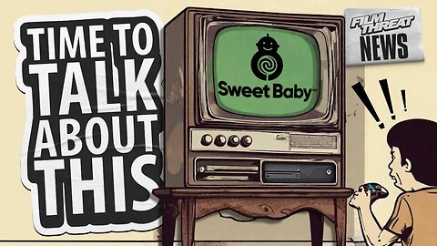 THE INFILTRATION OF GAMING BY SWEET BABY, INC. | Film Threat News