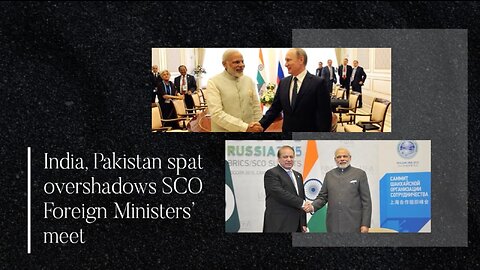 India, Pakistan spat overshadows SCO Foreign Ministers’ meet | Narendra Modi | S. Jaishankar