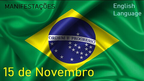 Manifestações Patrióticas do Brasil - Mensagem às Nações [Ing]