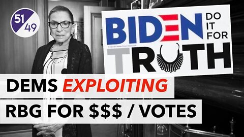 The Democratic Party's EXPLOITATION of Ruth Bader Ginsburg