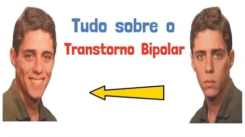 O que é transtorno bipolar e quais os seus principais sintomas (Psicologia)