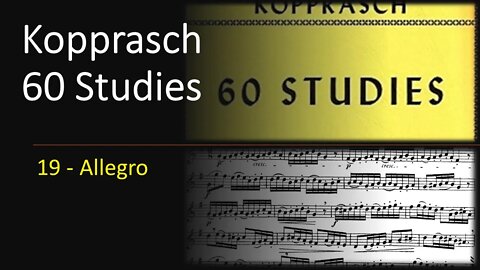 🎺🎺Kopprasch 60 Studies for Trumpet - 19 Allegro