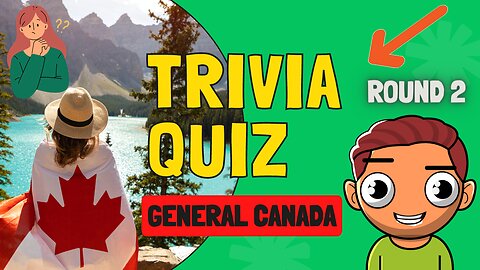 Canadian Trivia Quiz Beginner Level