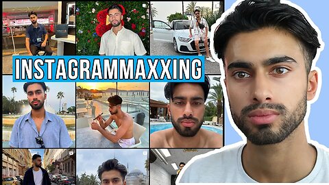 INSTAGRAMMAXXING: Step-By-Step Tutorial For Men