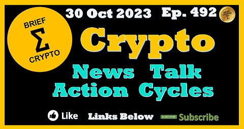 BEST BRIEF CRYPTO VIDEO News Talk Action Cycles Bitcoin Price Charts