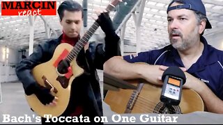 Jaw Drop React to Marcin - Bach's Toccata on One Guitar