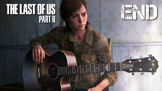 The Last of Us 2 - ENDING - I CAN'T BELIEVE THIS IS HOW IT ENDS!