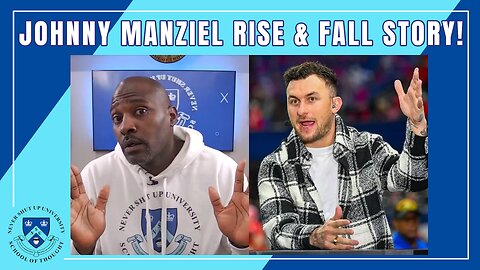 Johnny Manziel Rise & Fall Story! How He Destroyed Career & Life to Get Out of Being Johnny Football