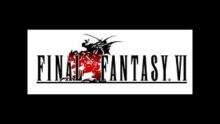 Final Fantasy VI Pixel Remaster (part 29) 5/2/22