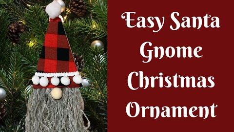 Christmas Crafts: Easy Santa Gnome Christmas Ornament