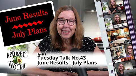 Tuesday Talk | June Results: Fails and Wins | July Plans