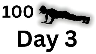 100 Pushups a day DAY 3