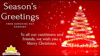 Sunshine Nut Company Christmas Message from Employees