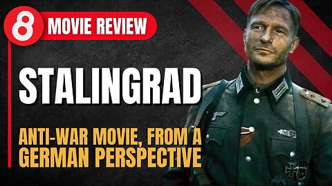 Stalingrad (1993) Movie Review: Anti-war Movie, From a German Perspective