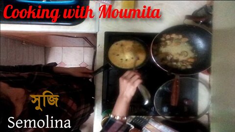 Cooking with Moumita - Semolina [V]