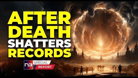 NEW ANGEL STUDIOS FILM “AFTER DEATH” SHATTERS RECORDS AND MINDS