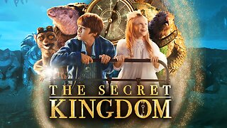The Secret Kingdom Official Trailer