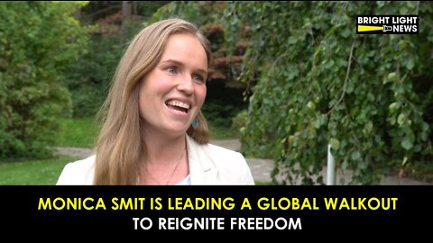 Monica Smit Is Leading A Global Walkout to Reignite Freedom