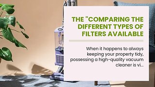 The "Comparing the Different Types of Filters Available for your Dyson Animal Vacuum" Statement...