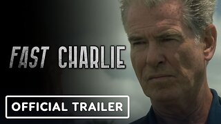FAST CHARLIE - Official Movie Trailer (2023) [Action] Pierce Brosnan, Morena Baccarin