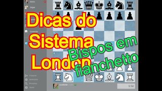 SISTEMA LONDON CONTRA FIANCHETTO XADREZ