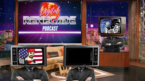 The Digital Renegade Podcast: 6/28/2020