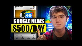 Get Paid $500/Day With Google News Using AI - Make Money Online