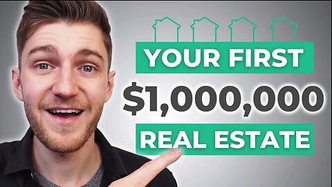 How To Make Your First $1 Million - Real Estate Investing