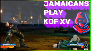 Jamaicans Play King of Fighters XV (part 2)
