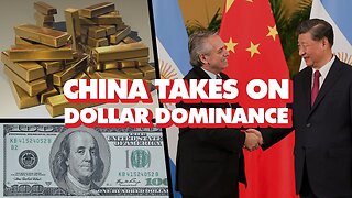 China 'Counters U.S. Dollar Hegemony' With Gold Reserves, Yuan Currency Swap Deals