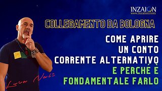 COLLEGAMENTO DA BOLOGNA - COME APRIRE UN CC ALTERNATIVO E PERCHÉ È FONDAMENTALE FARLO - Luca Nali