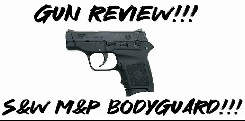 Gun review: Smith & Wesson M&P Bodyguard (.380 ACP)