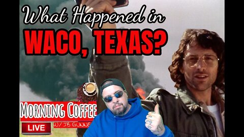 What Happened in Waco Texas to the Branch Davidians? (LIVE STREAM REPLAY)