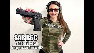 Can You Shoot An Inexpensive Gun Well? The SAR B6C